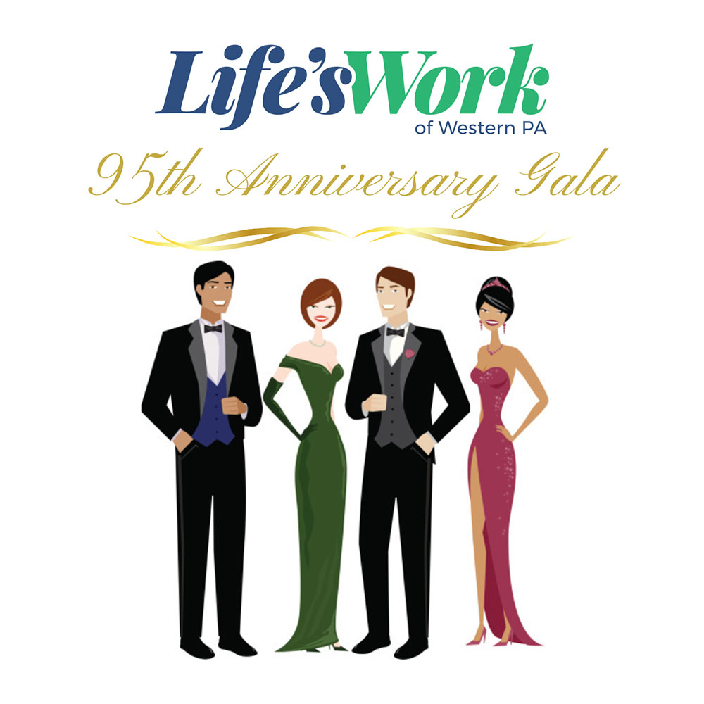 Life’sWork of Western PA 95th Anniversary Gala