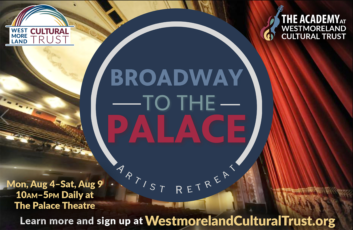 Westmoreland Cultural Trust Launches Flagship Musical Theatre Training Program at the Historic Palace Theatre
