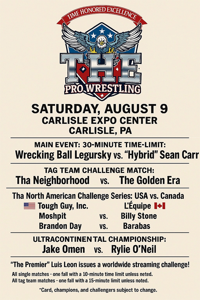 Time-Honored Excellence Brings Family-First Pro Wrestling and Local Business Spotlights to Carlisle