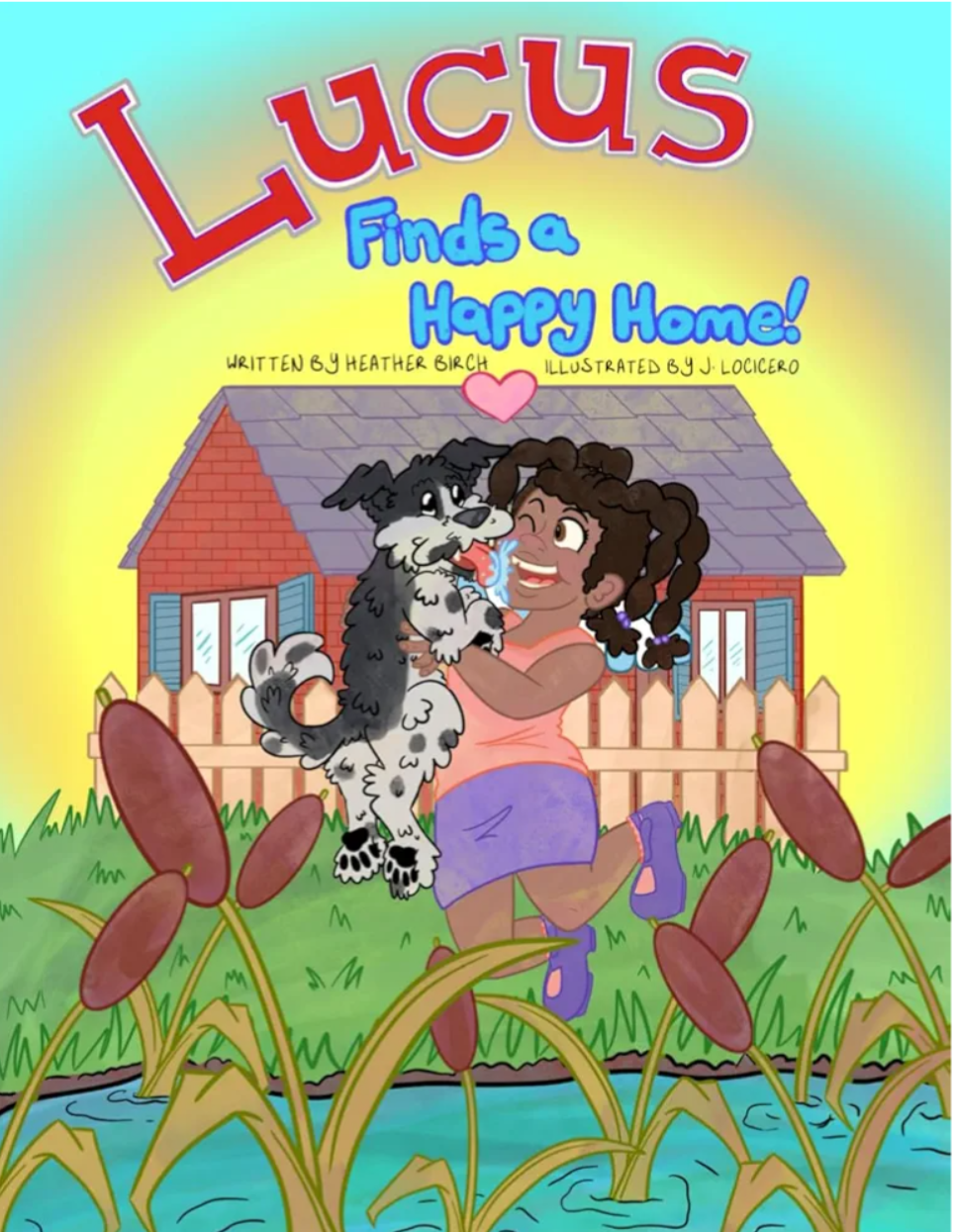 Heather Birch releases the children’s book Lucus Finds A Happy Home!