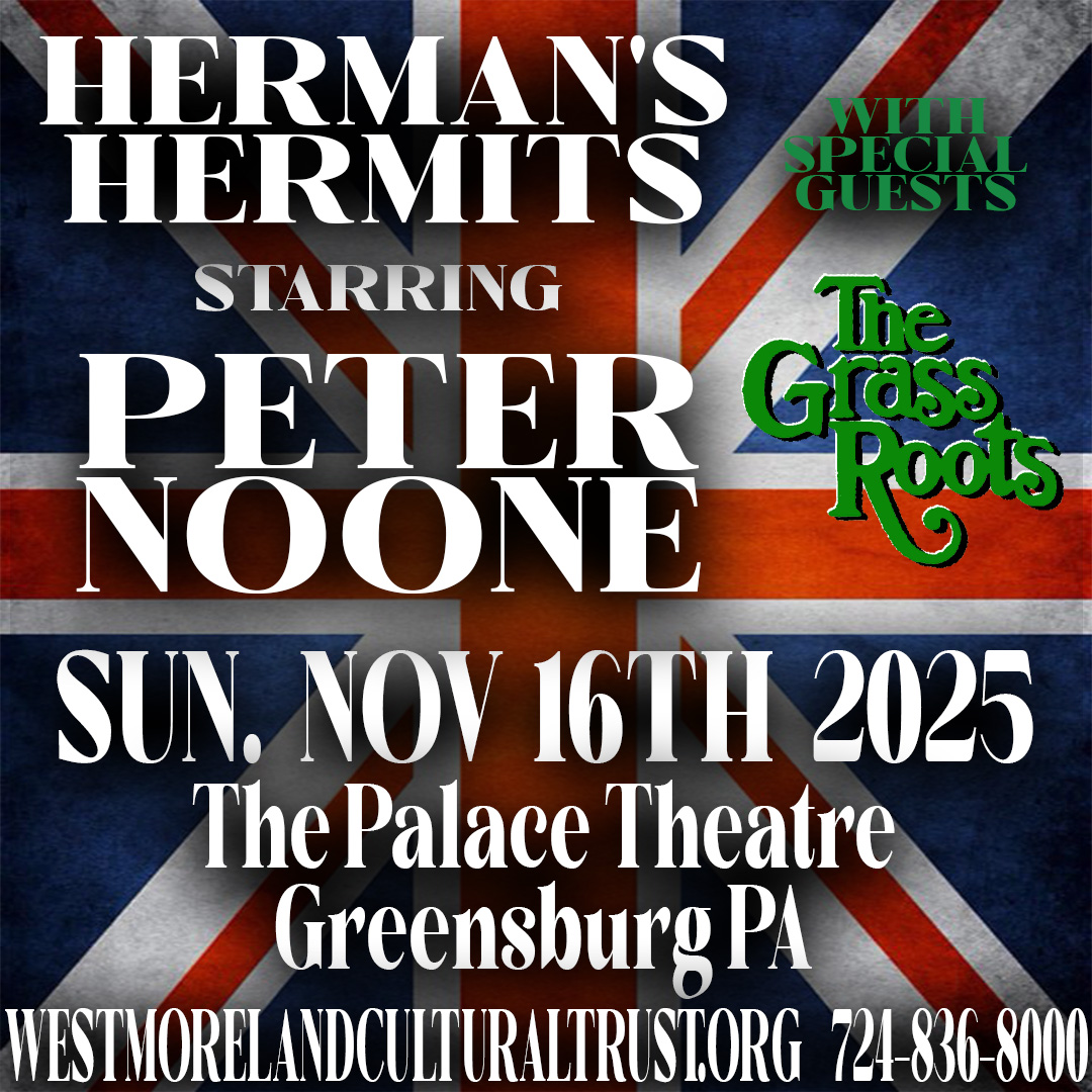 British Invasion Icon Peter Noone of Herman’s Hermits & The Grass Roots Bring Timeless Hits to Greensburg’s The Palace Theatre, Sunday, November 16