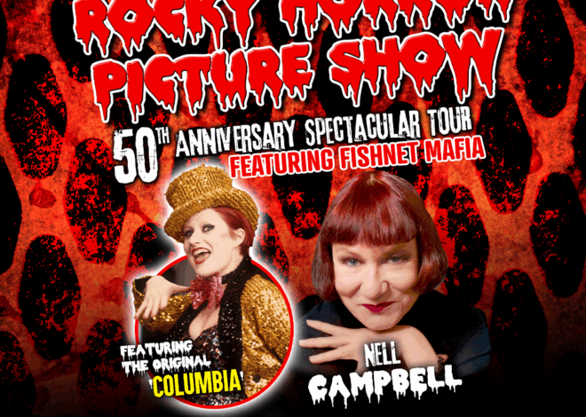 The Rocky Horror Picture Show 50th Anniversary Tour Brings Nell Campbell to The Historic Palace Theatre in Greensburg